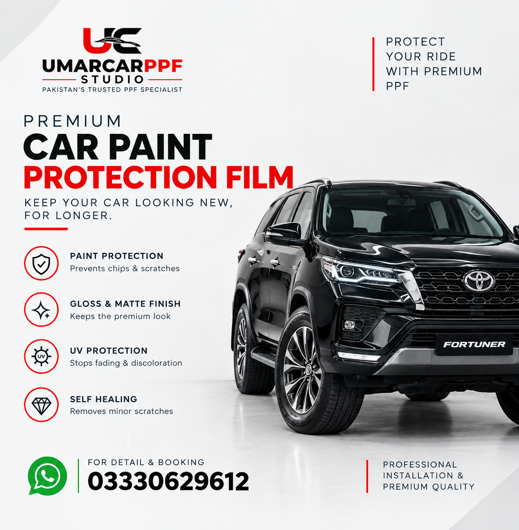Umar Car Premium PPF | All Types Vehicle PPF Available 6.5m/7.5m